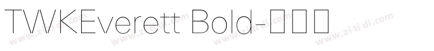 TWKEverett Bold字体转换